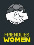 Friendlies Women